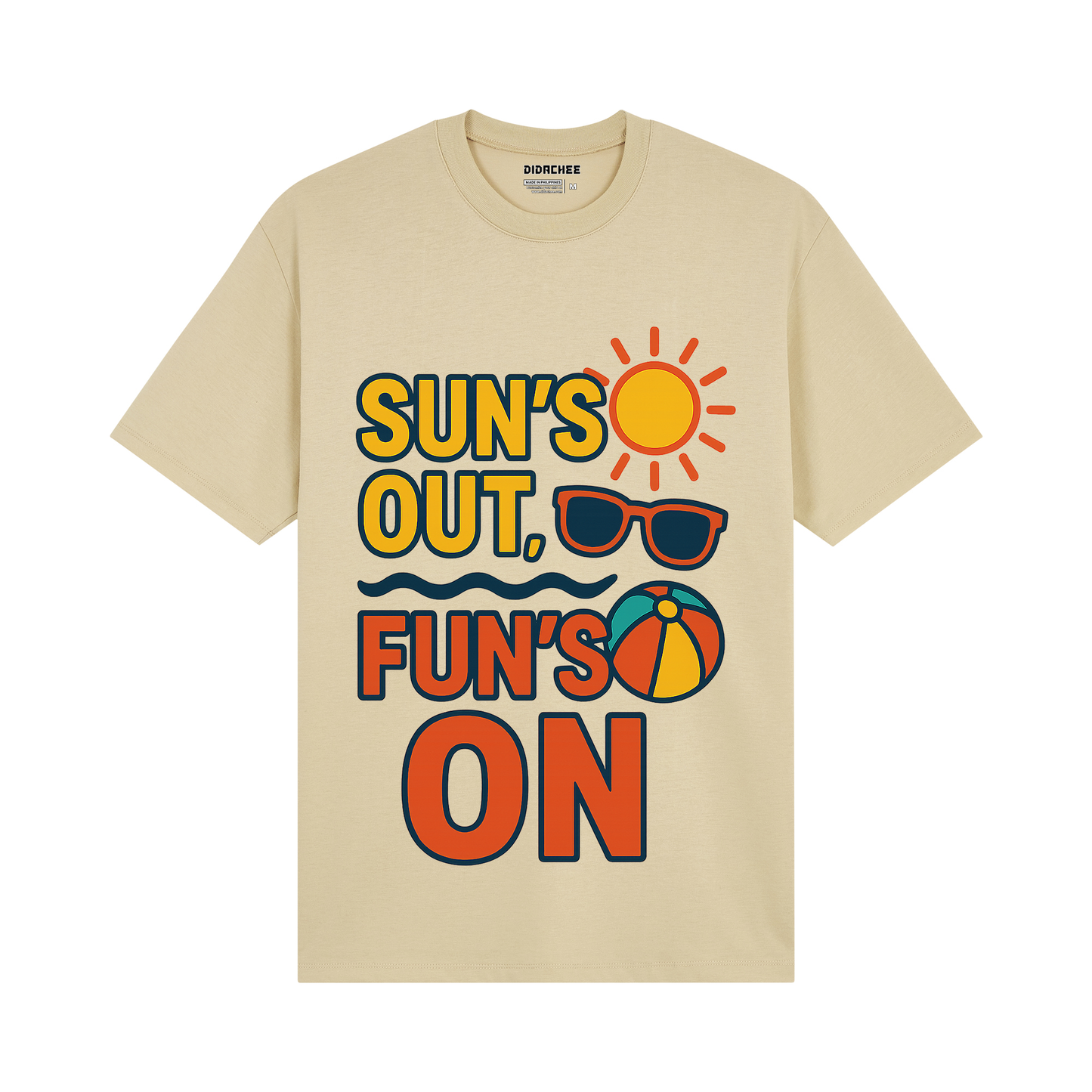 Sun's Out Fun's On Statement Tee - Unisex